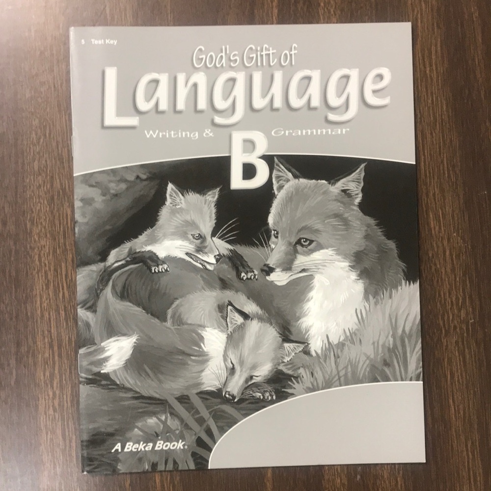 NEW - 5th Grade - Language: Writing and Grammar B Test Key - A Beka